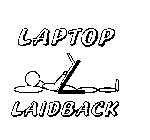 LAPTOP LAIDBACK