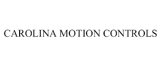 CAROLINA MOTION CONTROLS