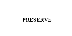 PRESERVE