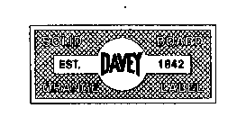 SOLID BOARD ORANGE LABEL EST. DAVEY 1842