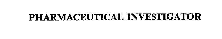 PHARMACEUTICAL INVE$TIGATOR