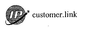 IP* CUSTOMER.LINK