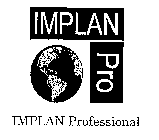 IMPLAN PRO IMPLAN PROFESSIONAL