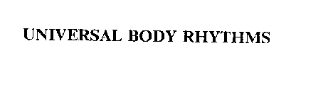 UNIVERSAL BODY RHYTHMS