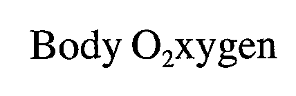 BODY O2XYGEN