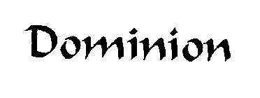 DOMINION