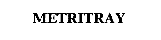 METRITRAY