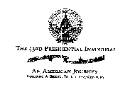 INAUGURATION OF PRESIDENT AND VICE PRESIDENT CLINTON GORE 1997 THE 53RD PRESIDENTIAL INAUGURAL AN AMERICAN JOURNEY BUILDING A BRIDGE TO THE 21ST CENTURY