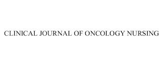 CLINICAL JOURNAL OF ONCOLOGY NURSING