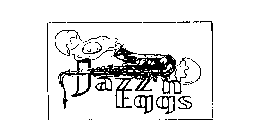 JAZZ'N EGGS