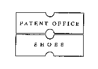 PATENT OFFICE SHOES