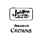 JUBILEE FLOWERS FAMILY RECIPE BREAKFAST CROWNS