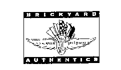 BRICKYARD AUTHENTICS INDIANAPOLIS MOTOR SPEEDWAY