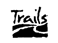 TRAILS