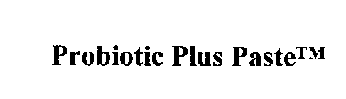 PROBIOTIC PLUS PASTE