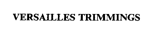 VERSAILLES TRIMMINGS