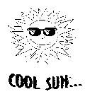 COOL SUN...