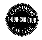 1-800-CAR-CLUB CONSUMERS CAR CLUB