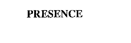 PRESENCE