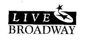 LIVE BROADWAY