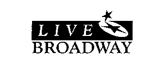 LIVE BROADWAY