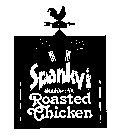 SPANKY'S HONEY ROASTED CHICKEN