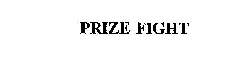 PRIZE FIGHT