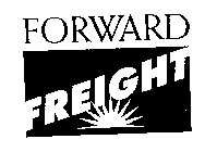 FORWARD FREIGHT