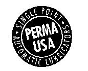 PERMA USA SINGLE POINT AUTOMATIC LUBRICATORS