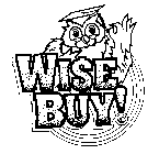 WI$E BUY!