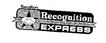 BADGEMAN'S RECOGNITION EXPRESS