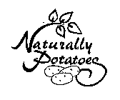 NATURALLY POTATOES