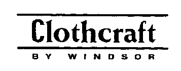 CLOTHCRAFT BY WINDSOR