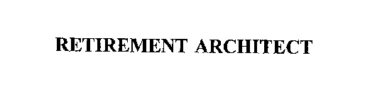 RETIREMENT ARCHITECT