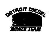 DETROIT DIESEL POWER TEAM