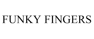 FUNKY FINGERS