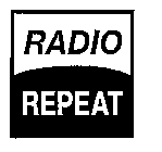 RADIO REPEAT