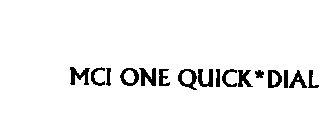 MCI ONE QUICK*DIAL