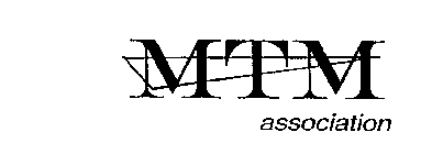 MTM ASSOCIATION