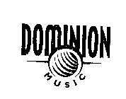 DOMINION MUSIC