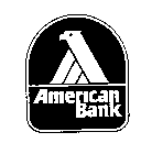 AMERICAN BANK