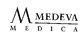 M MEDEVA MEDICA