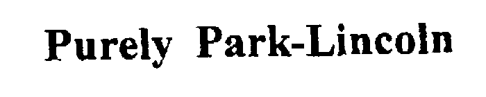 PURELY PARK-LINCOLN