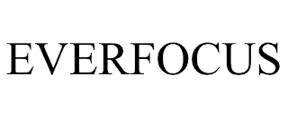 EVERFOCUS