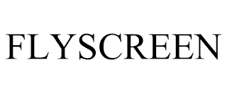 FLYSCREEN