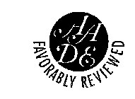 AA DE FAVORABLY REVIEWED