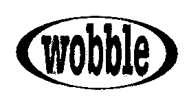 WOBBLE