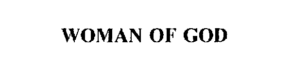 WOMAN OF GOD