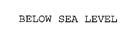 BELOW SEA LEVEL