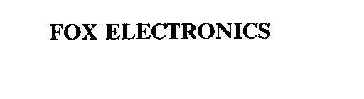 FOX ELECTRONICS